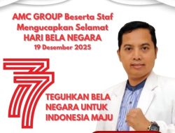Hari Bela Negara ke-77, AMC Group Teguhkan Nasionalisme Lewat Pengabdian Kemanusiaan dan Karya Nyata